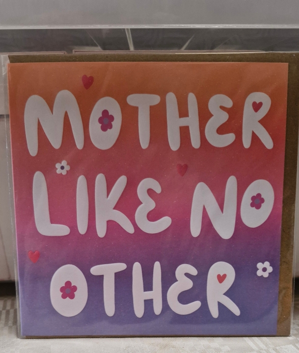 Mother like no other